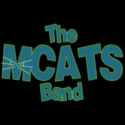 * The MCats Band